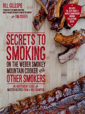 cover image of Secrets to Smoking on the Weber Smokey Mountain Cooker and Other Smokers